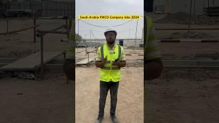 Saudi FMCO Company Jobs 2024 #jobs #shorts #dubai #saudiarabia #engineering #construction