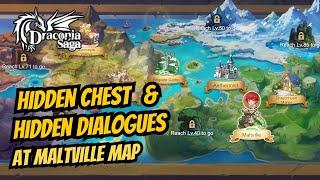 Hidden Dialogues & Hidden Chest at Maltville Map Lv10 - Draconia Saga Sea #4