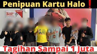 Penipuan Kartu Halo Tagihan Sampai 1 Juta ️