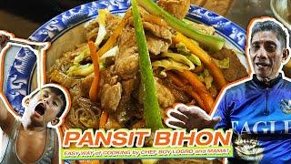 PANSIT BIHON  EASY WAY OF COOKING by CHEF BOY LOGRO and MAMAT