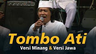 Tombo Ati versi Minang dan Jawa - Cak Nun dan KiaiKanjeng