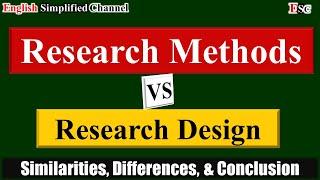 RESEARCH METHOD VS RESEARCH DESIGN