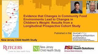 Evidence That Changes in Community Food Environments Lead to Changes in Childrens Weight