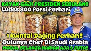 OMZET SEBULAN KAYAK GAJI PRESIDEN‼️CUMA JUAL KEBAB SEHARI 1 KUINTAL DAGING LUDES  800 PORSI KEBAB‼️