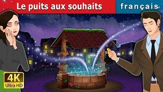 Le puits aux souhaits  The Wishing Well in French  @FrenchFairyTales