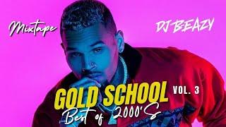 GOLD SCHOOL  Best of 2000s R&B HipHop Party Club lit playlist mix Drake Plies T-Pain #djbeazy