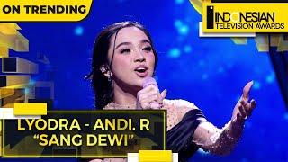 Lyodra & Andi Rianto - Sang Dewi  Indonesian Television Awards 2022