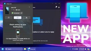New Phone Link App with New UI in Windows 11 23H2