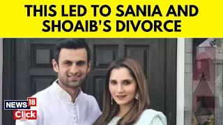 Sania Mirza Divorce  What led To Sania Mirza And Shoaib Maliks Divorce  Sania-Shoaib  N18V