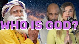 Who Is God? Reacting to Sadhgurus explanation of God