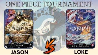 ワンピカード  ONE PIECE CARD GAME TOURNAMENT   新黑ルッチ VS 赤紫ロー 