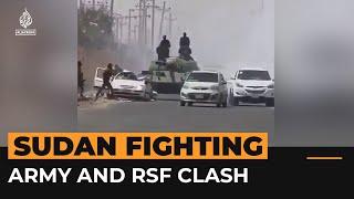 Fighting erupts in Sudan’s capital between army paramilitary  Al Jazeera Newsfeed