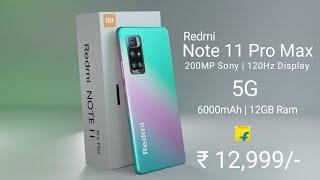 Redmi Note 11 Pro Max 108MP SONY Camera 5G  120Hz Display 6000mAh Battery #RedmiNote11Series​