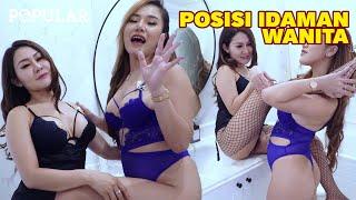 Sexperiment Posisi Seks Idaman Wanita #TipsmalamJumat  Popular Magazine Indonesia