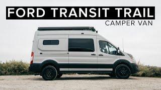 2024 FORD TRANSIT TRAIL  Camper Van Build