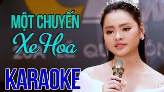 KARAOKE Một Chuyến Xe Hoa - Thu Hương  Karaoke beat chất lượng cao