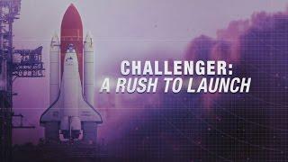 Challenger A Rush To Launch