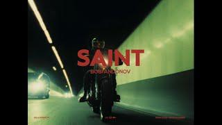 BOBI ANDONOV - Saint Official Music Video