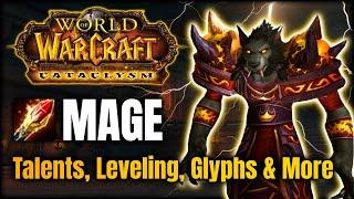 Cataclysm Mage Guide - Leveling Talents Gems & More