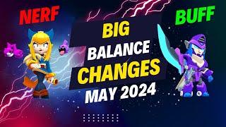 BIG Balance Changes May 2024 