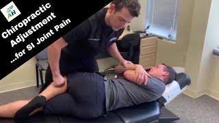 Chiropractic Adjustment for SI Joint Pain  SI Joint Dysfunction