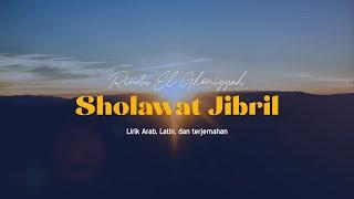 Sholawat Jibril Lirik Arab Latin dan terjemahan