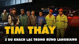 Tìm thấy 3 du khách TP.HCM lạc trên đỉnh Langbiang giữa đêm mưa