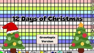 Growtopia Music  Twelve Days of Christmas