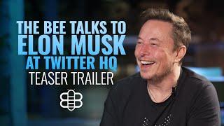 TRAILER Elon Musk & The Babylon Bee At Twitter HQ