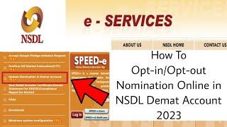 How To Opt-inOpt-out Nomination Online in NSDL Demat Account 2023  Update Nominee in Demat Account