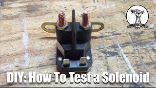 DIY How to Test a Solenoid