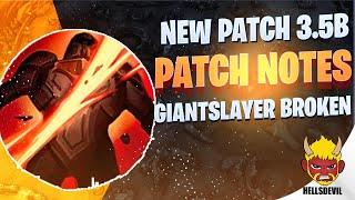 WILD RIFT  NEW PATCH 3.55 PATCH NOTES  GIANTSLAYER WILL BE BROKEN