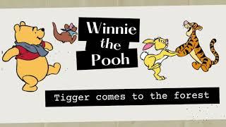 Tigger Comes to the Forest  Winnie the Pooh Read Aloud
