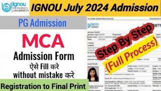 Ignou July 2024 Admission Process  IGNOU MCA Admission Form fill up Online 2024 Full Details