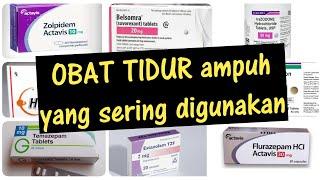 OBAT TIDUR ampuh yg sering digunakan