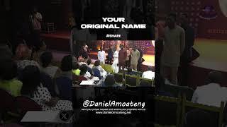 YOUR ORIGINAL NAME  DANIEL AMOATENG