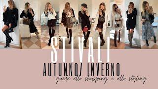 STIVALI AUTUNNOINVERNO SHOPPING & STYLING