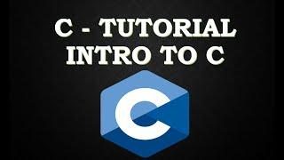 C Tutorial  Introduction To C