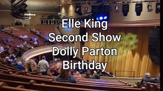 Elle King Dolly Second Show Debacle