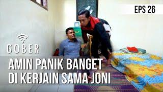 GOBER - Amin Panik Banget Di Kerjain Sama Joni 07 Januari 2020