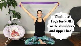 Yoga for Breastfeeding Moms with Sore Neck Shoulders and Back