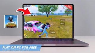 PUBG MOBILE HOW TO DOWNLOAD & PLAY PUBG MOBILE ON PC  LAPTOP FOR FREE2024