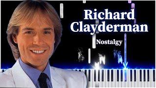 Nostalgy Richard Clayderman 【 PIANO TUTORIAL 】