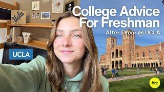 College Advice for Freshman  UCLA Student