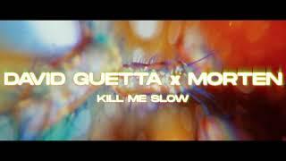 David Guetta & MORTEN - Kill Me Slow 8D REMIX