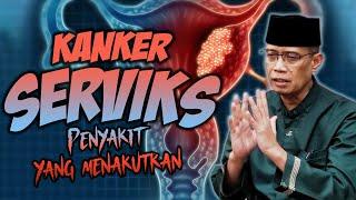 KANKER SERVIKS PENYAKIT YANG MENAKUTKAN