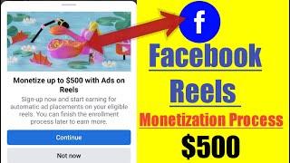 Facebook Reels Monetization $500  Monetize up to $500 with Ads on Reels