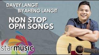 Davey Langit - Biyaheng Langit  Non-Stop OPM Songs 