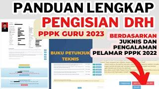 Panduan lengkap Pengisian DRH Pemberkasan Usul Penetapan NI PPPK Guru 2023