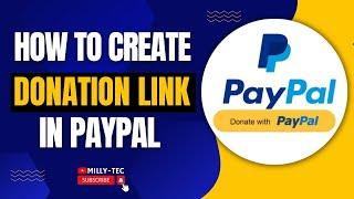 How To Create Paypal Donate Link  Paypal Donate Button 2023